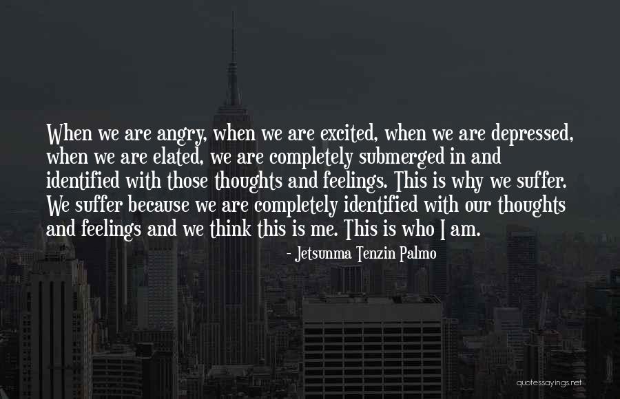 Jetsunma Tenzin Quotes By Jetsunma Tenzin Palmo Jetsunma Tenzin Quotes By Jetsunma Tenzin Palmo