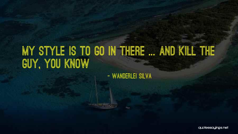 Jettenbach Zip Code Quotes By Wanderlei Silva Jettenbach Zip Code Quotes By Wanderlei Silva