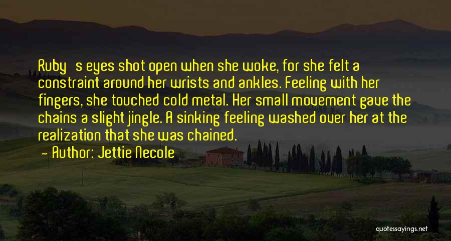 Jettie Necole Quotes 1037520