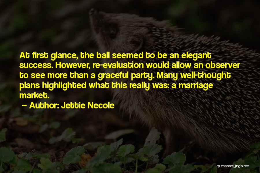 Jettie Necole Quotes 1221056