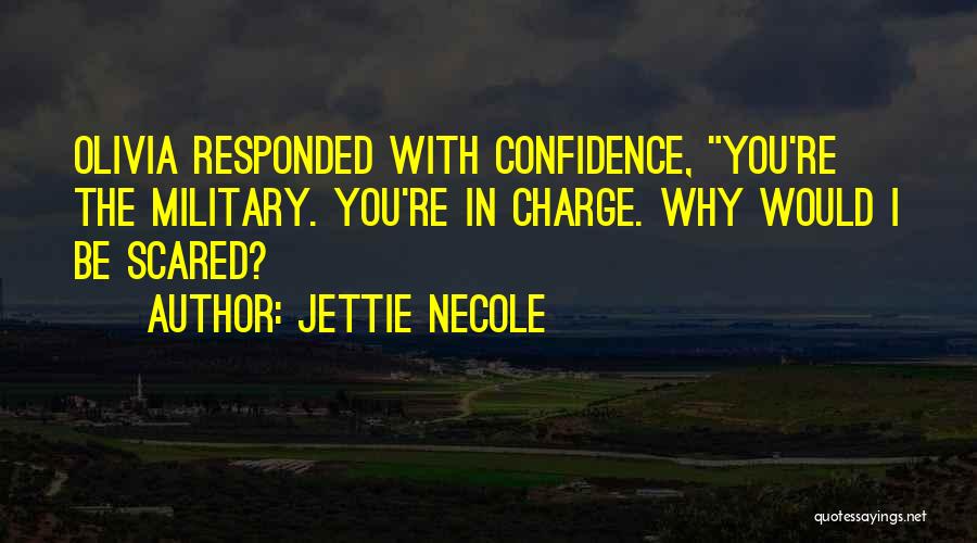 Jettie Necole Quotes 1318132