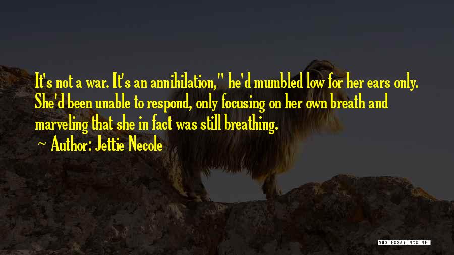 Jettie Necole Quotes 1942084