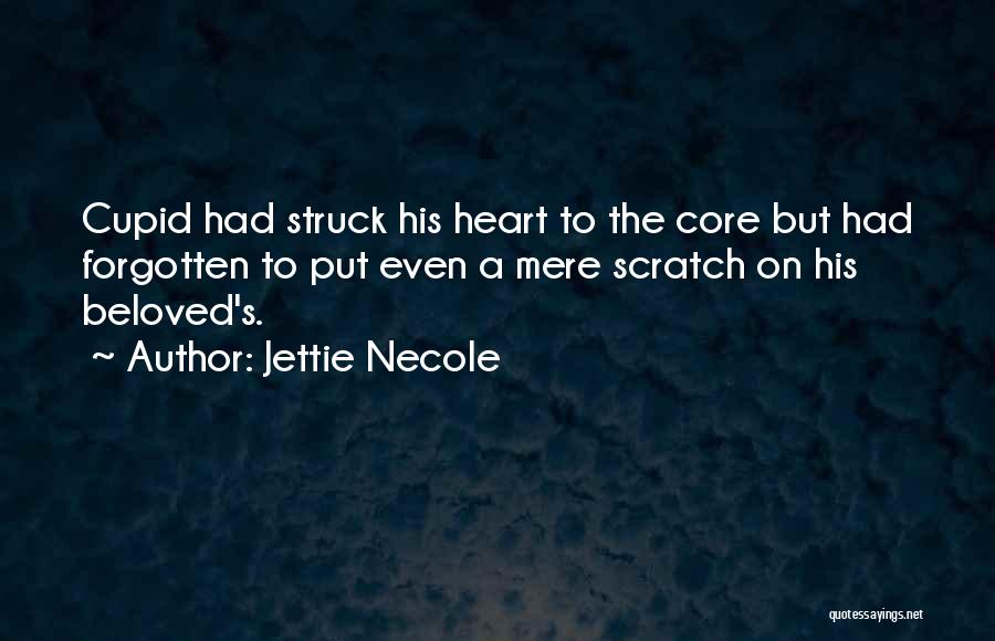 Jettie Necole Quotes 2268077