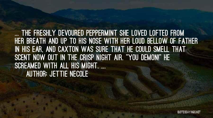 Jettie Necole Quotes 85355