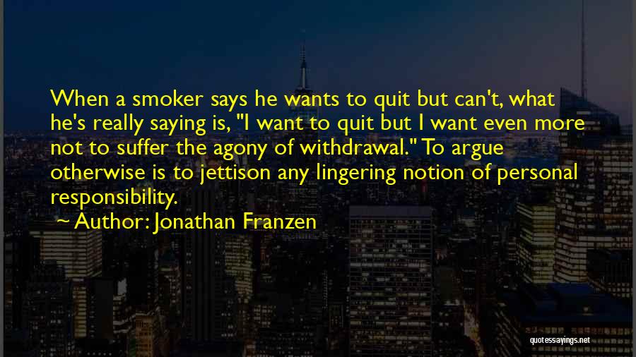Jettison Quotes By Jonathan Franzen