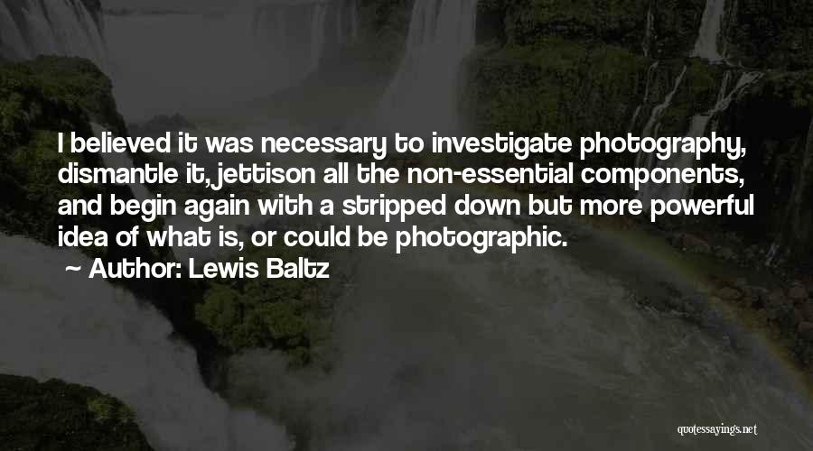 Jettison Quotes By Lewis Baltz