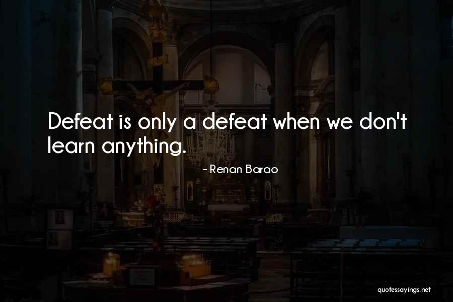 Jeudy Broncos Quotes By Renan Barao Jeudy Broncos Quotes By Renan Barao