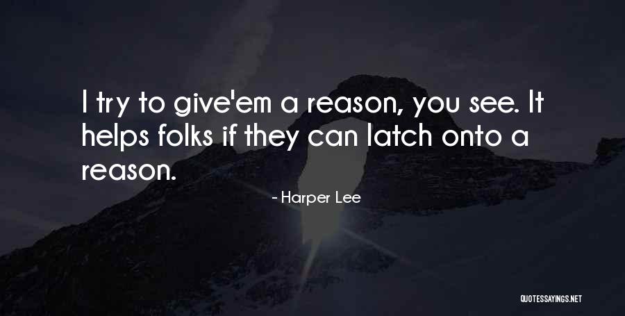 Jeuk Bij Quotes By Harper Lee Jeuk Bij Quotes By Harper Lee