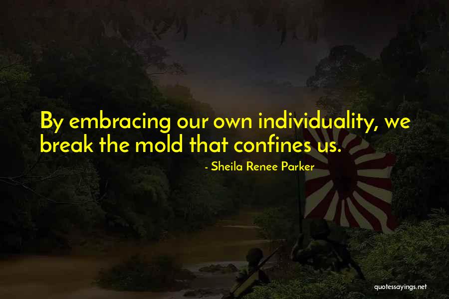 Jeuk Bij Quotes By Sheila Renee Parker Jeuk Bij Quotes By Sheila Renee Parker