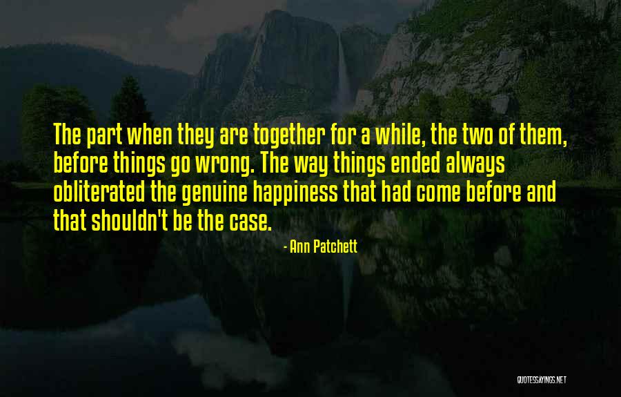 Jeukende Quotes By Ann Patchett Jeukende Quotes By Ann Patchett