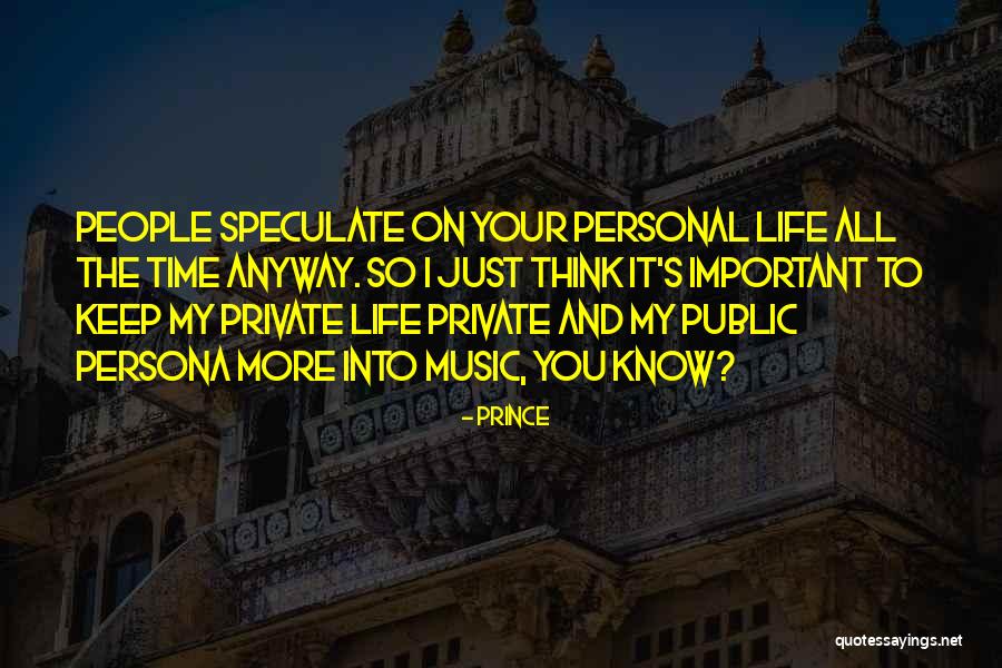 Jeunets Quotes By Prince Jeunets Quotes By Prince