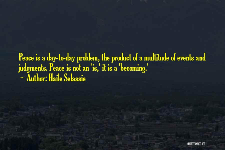 Jevons Paradox Quotes By Haile Selassie