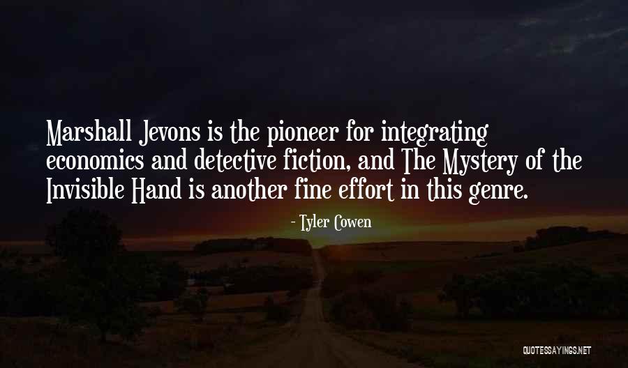 Jevons Quotes By Tyler Cowen Jevons Quotes By Tyler Cowen