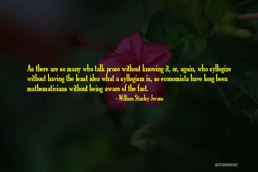 Jevons Quotes By William Stanley Jevons Jevons Quotes By William Stanley Jevons