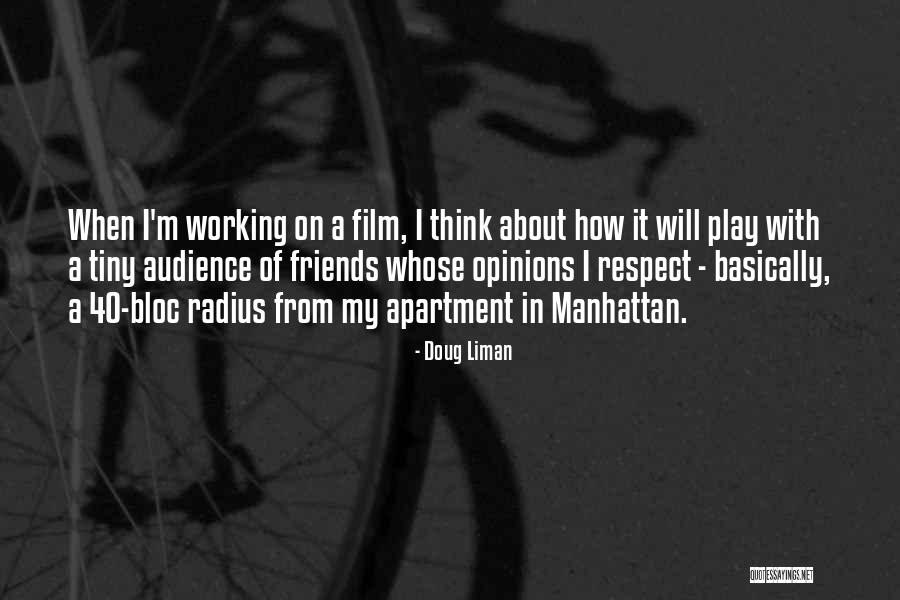 Jevremovic Poreklo Quotes By Doug Liman Jevremovic Poreklo Quotes By Doug Liman