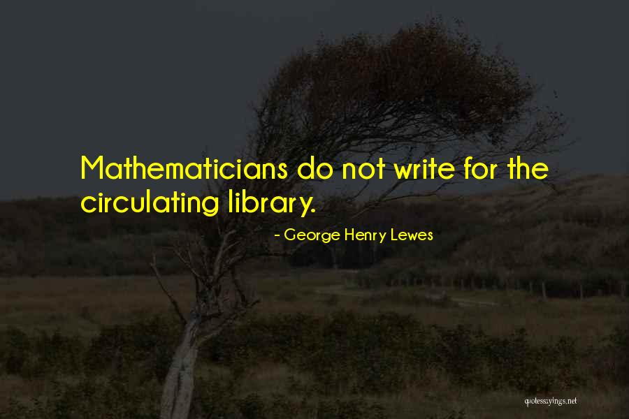 Jevremovic Teniser Quotes By George Henry Lewes Jevremovic Teniser Quotes By George Henry Lewes