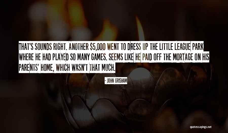 Jewan Kay Quotes By John Grisham