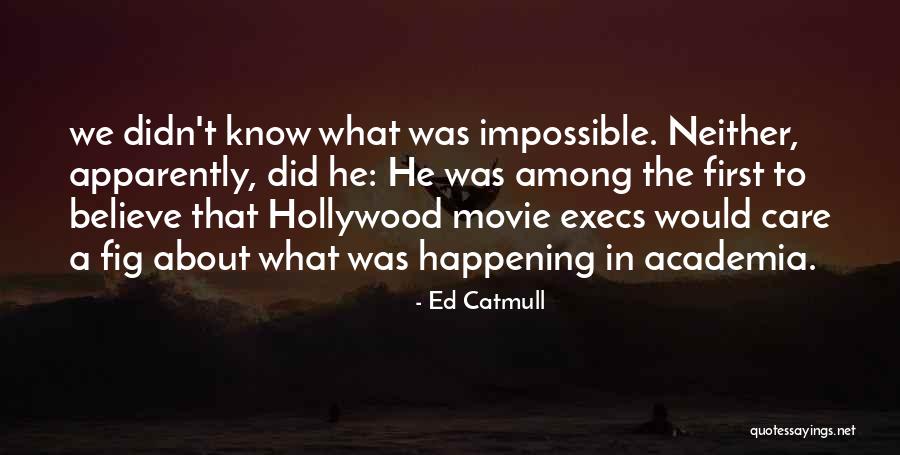 Jewan Satcher Quotes By Ed Catmull Jewan Satcher Quotes By Ed Catmull