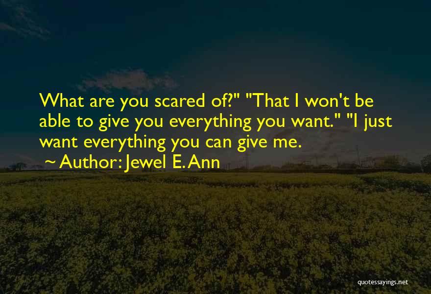 Jewel E. Ann Quotes 1618515