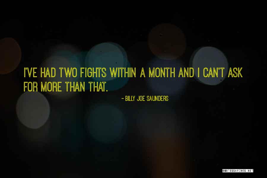 Jewel In The Crown Quotes By Billy Joe Saunders