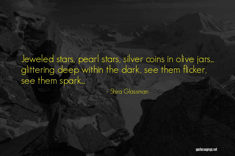 Jeweled Quotes By Shira Glassman Jeweled Quotes By Shira Glassman