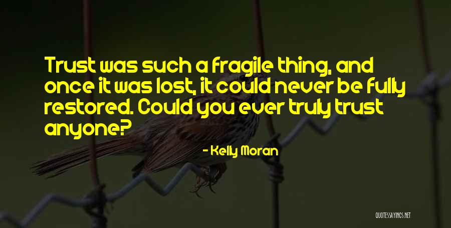Jewelld Quotes By Kelly Moran Jewelld Quotes By Kelly Moran