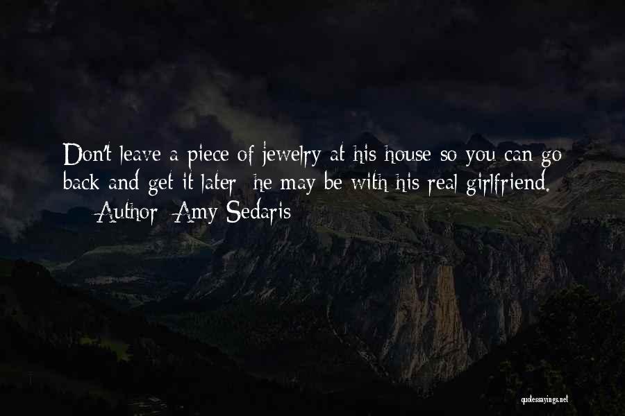 Jewelry And Life Quotes By Amy Sedaris