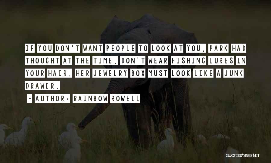 Jewelry Box Quotes By Rainbow Rowell Jewelry Box Quotes By Rainbow Rowell