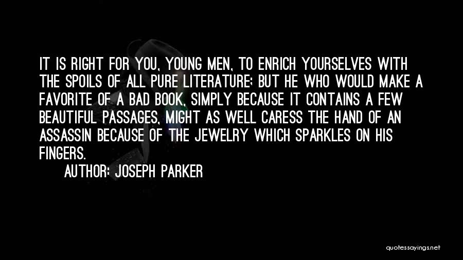 Jewelry From Literature Quotes By Joseph Parker