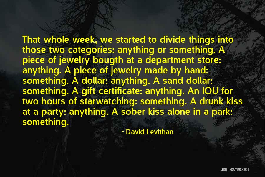Jewelry Party Quotes By David Levithan Jewelry Party Quotes By David Levithan