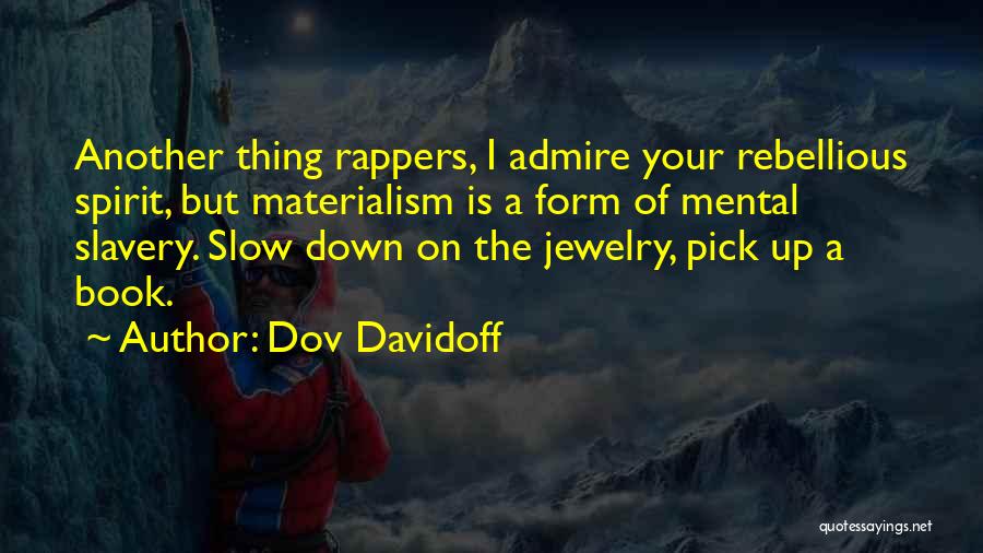 Jewelry Quotes By Dov Davidoff