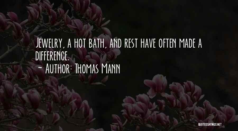 Jewelry Quotes By Thomas Mann