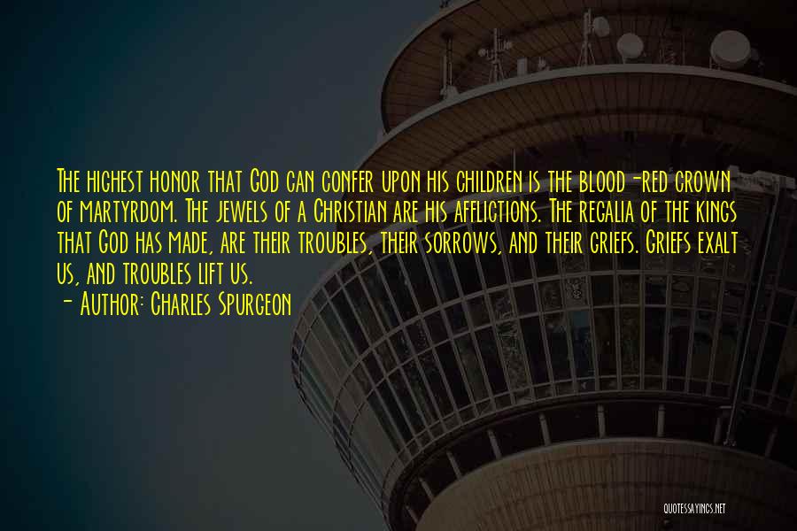 Jewels In A Crown Quotes By Charles Spurgeon