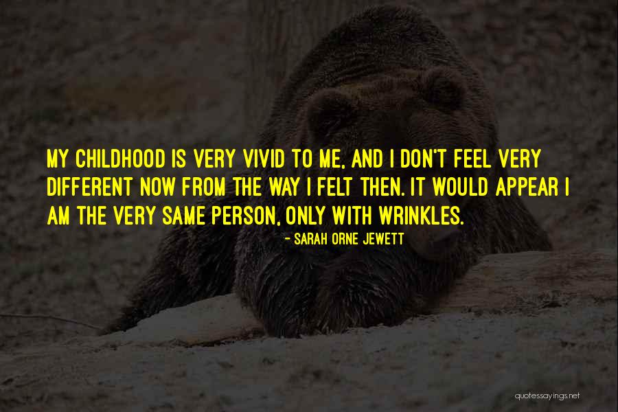 Jewett Quotes By Sarah Orne Jewett Jewett Quotes By Sarah Orne Jewett