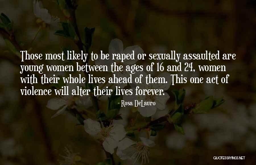 Jewgenij Quotes By Rosa DeLauro Jewgenij Quotes By Rosa DeLauro