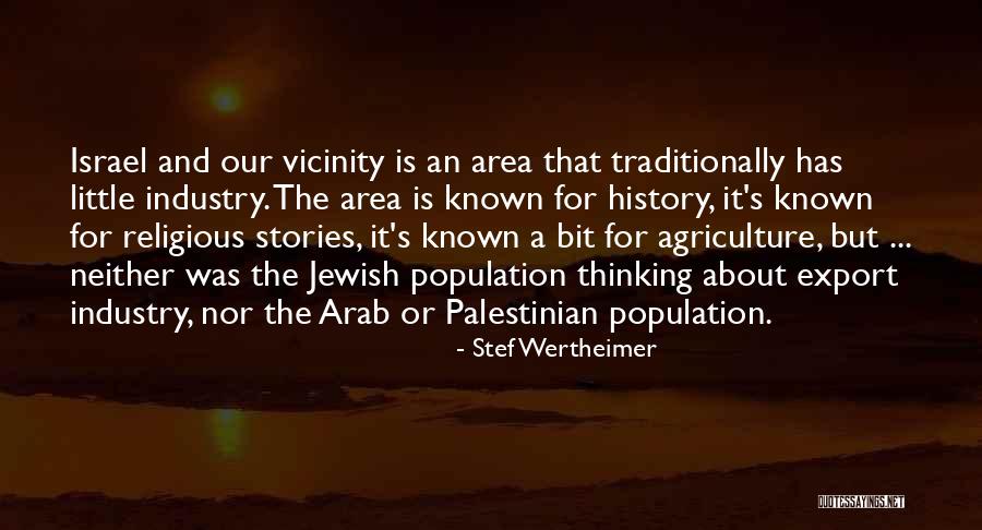 Jewish And Palestinian Quotes By Stef Wertheimer Jewish And Palestinian Quotes By Stef Wertheimer