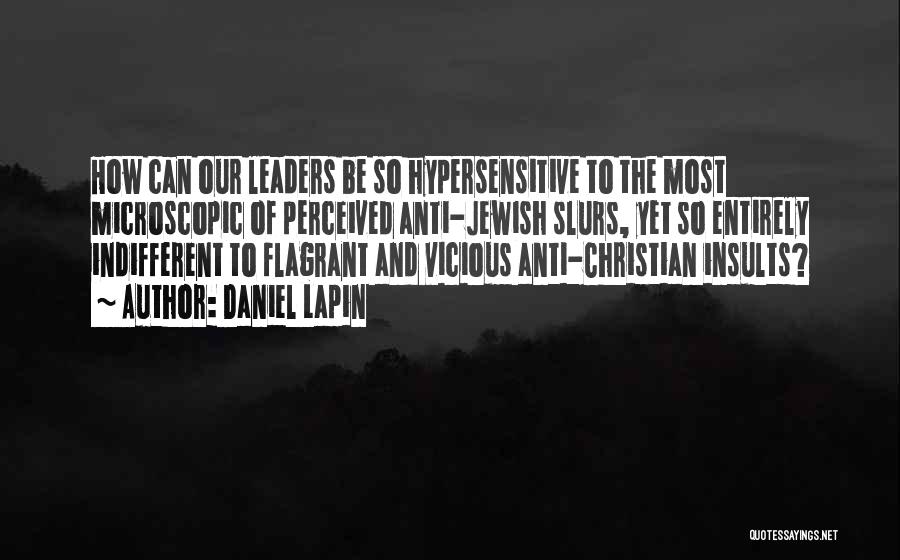 Jewish Anti Christian Quotes By Daniel Lapin