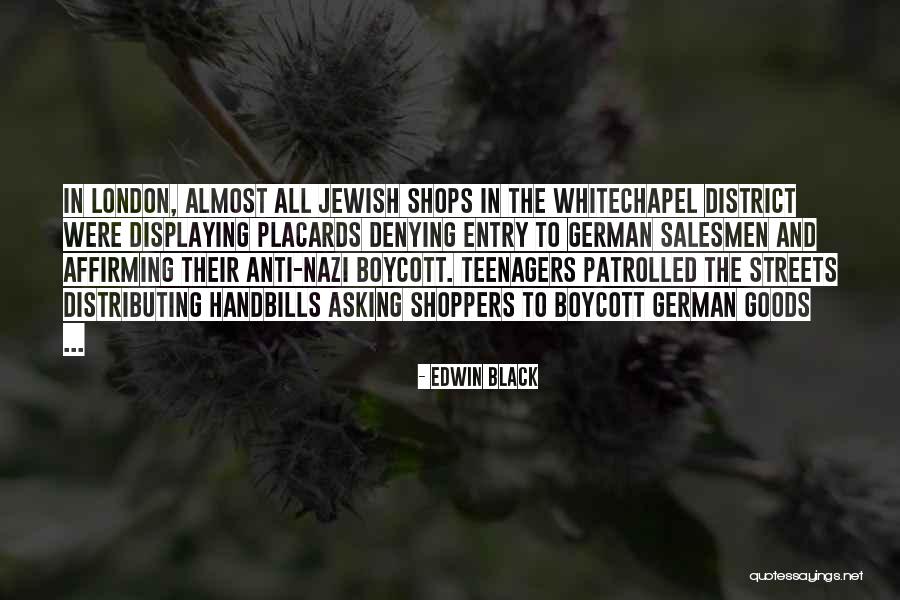 Jewish Anti-white Quotes By Edwin Black Jewish Anti-white Quotes By Edwin Black
