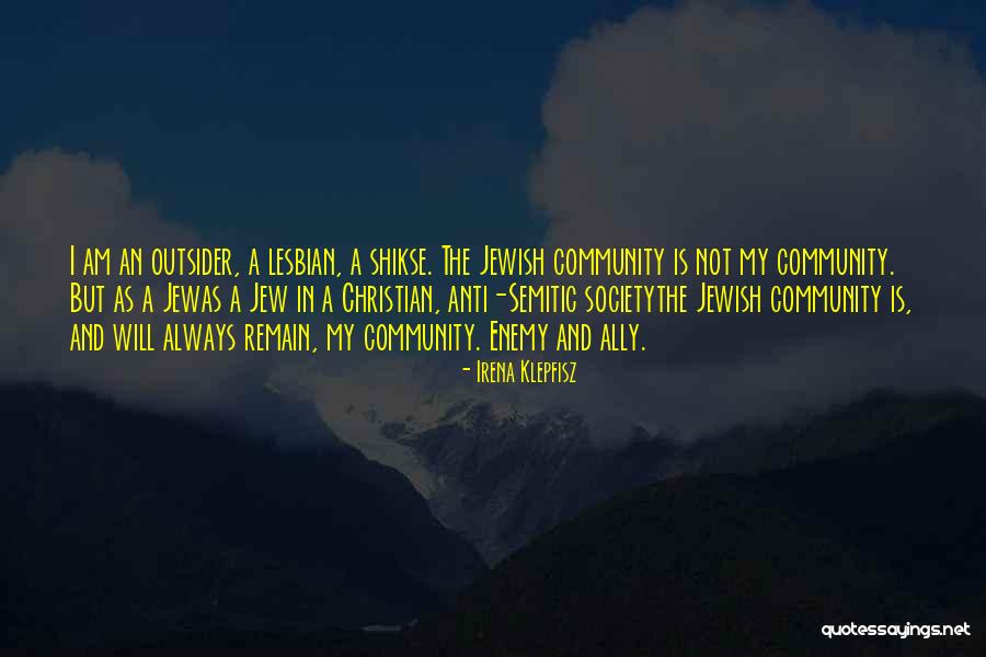 Jewish Anti-white Quotes By Irena Klepfisz Jewish Anti-white Quotes By Irena Klepfisz