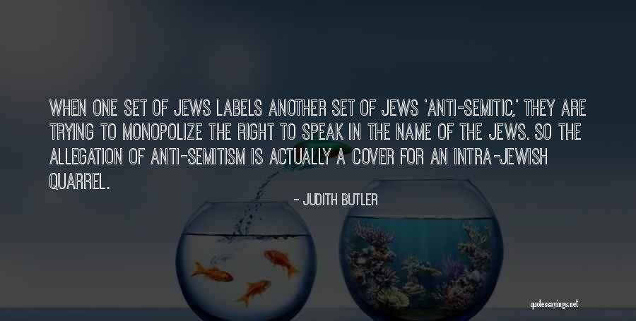 Jewish Anti-white Quotes By Judith Butler Jewish Anti-white Quotes By Judith Butler