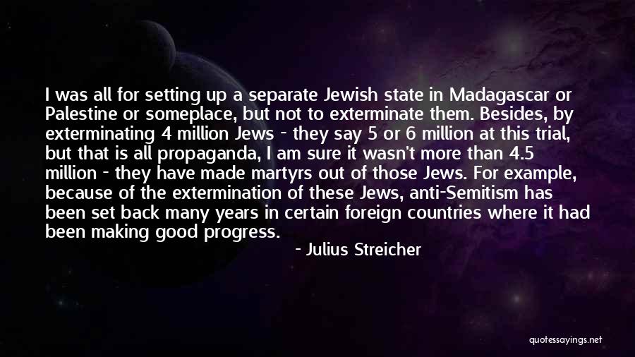 Jewish Anti-white Quotes By Julius Streicher Jewish Anti-white Quotes By Julius Streicher