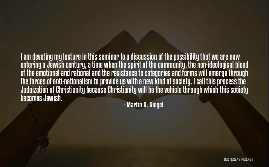 Jewish Anti-white Quotes By Martin A. Siegel Jewish Anti-white Quotes By Martin A. Siegel