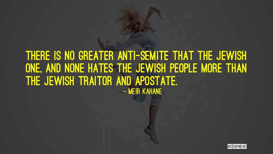 Jewish Anti-white Quotes By Meir Kahane Jewish Anti-white Quotes By Meir Kahane