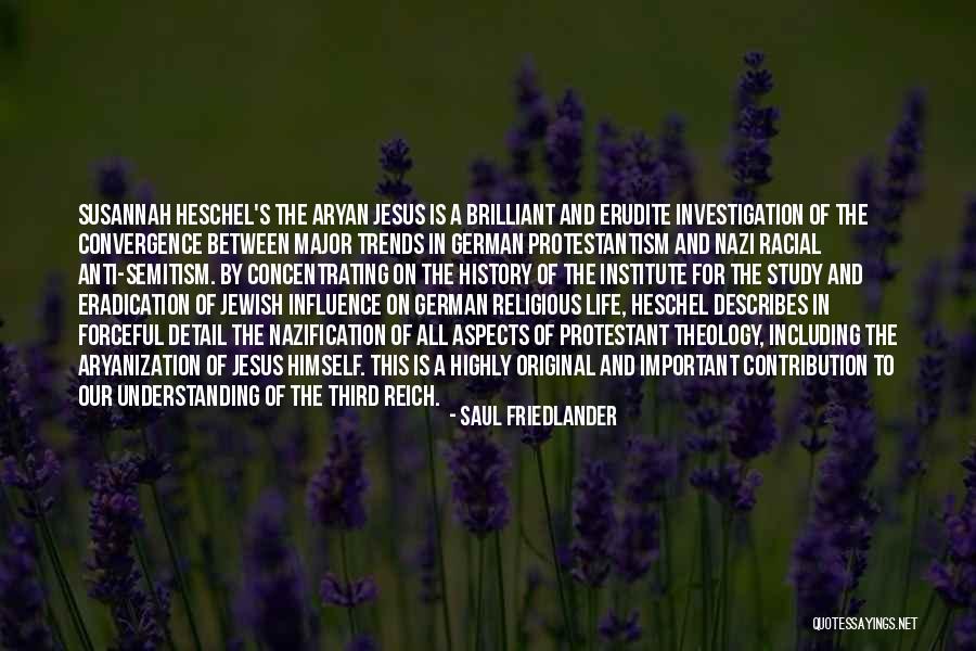 Jewish Anti-white Quotes By Saul Friedlander Jewish Anti-white Quotes By Saul Friedlander