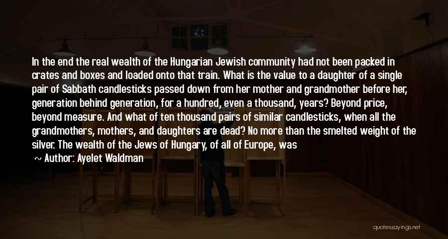 Jewish Community Quotes By Ayelet Waldman