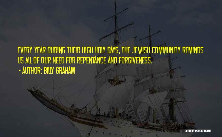 Jewish Community Quotes By Billy Graham