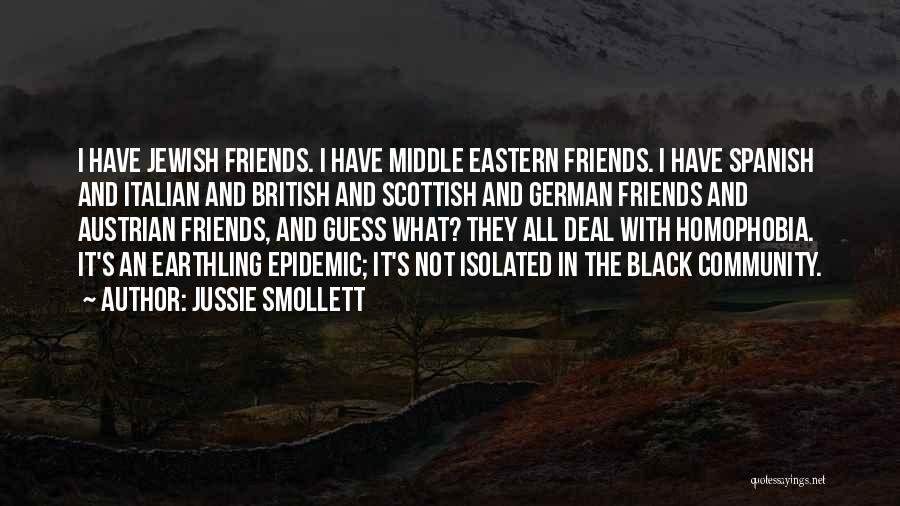 Jewish Community Quotes By Jussie Smollett