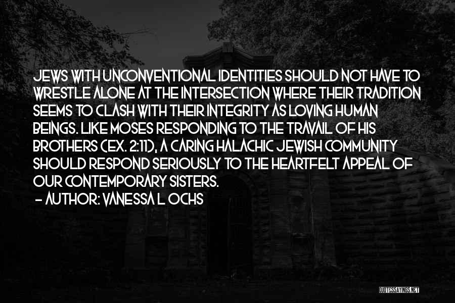 Jewish Community Quotes By Vanessa L Ochs