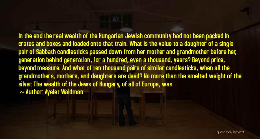 Jewish Culture Quotes By Ayelet Waldman