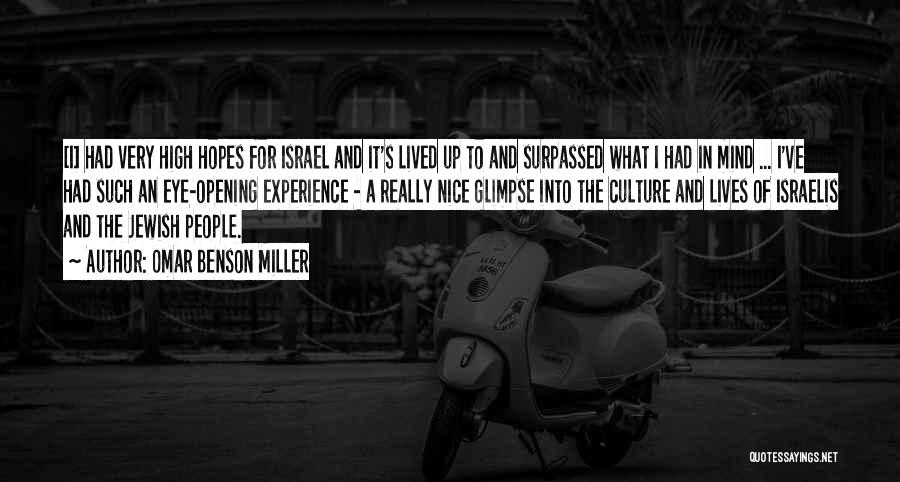 Jewish Culture Quotes By Omar Benson Miller